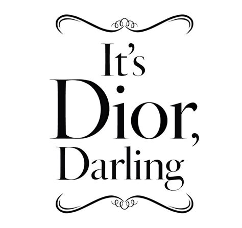 christian dior slogans.